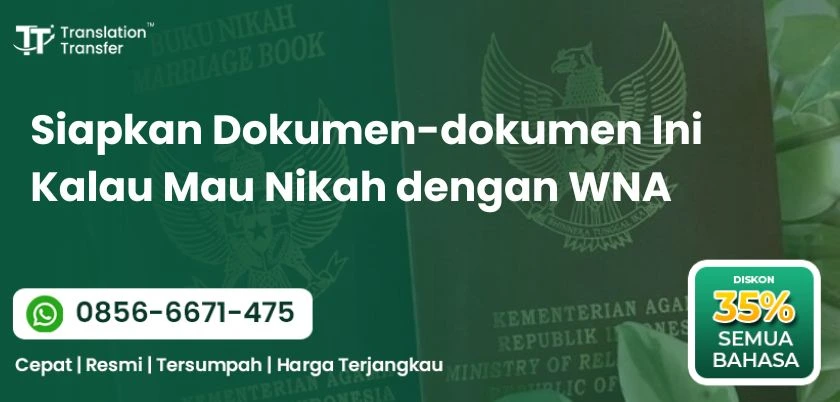 Siapkan Dokumen-dokumen Ini Kalau Mau Nikah dengan WNA