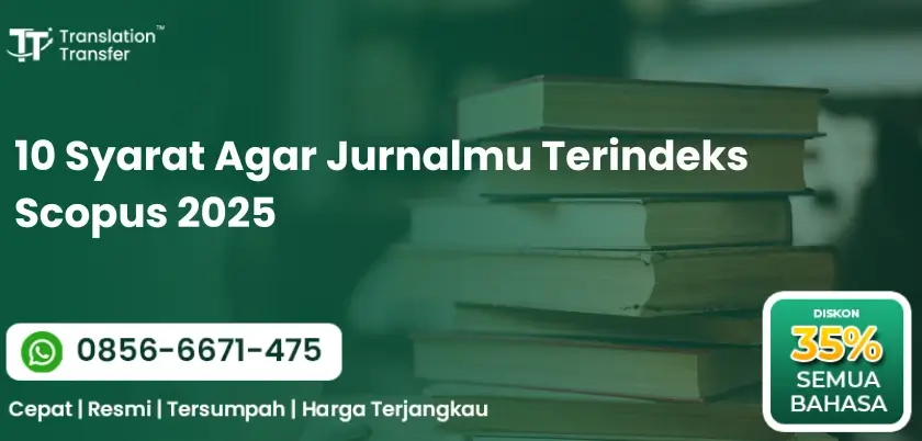 10 Syarat Agar Jurnalmu Terindeks Scopus 2025