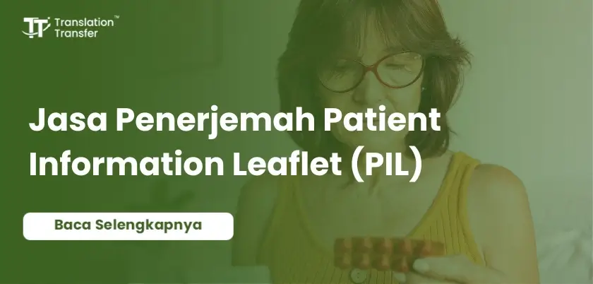 Jasa Penerjemah Patient Information Leaflet