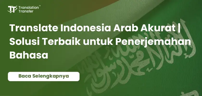 Translate Indonesia Arab Akurat