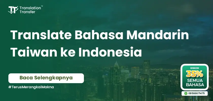 Translate Bahasa Mandarin Taiwan ke Indonesia