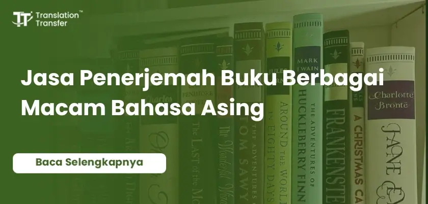 Jasa Penerjemah Buku Berbagai Macam Bahasa Asing