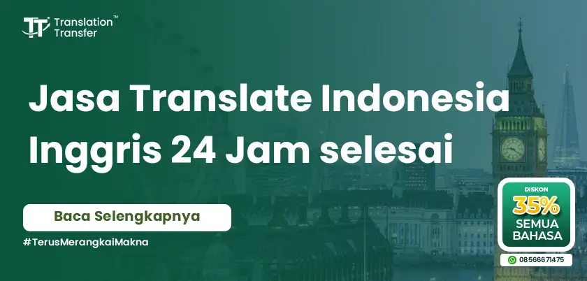Jasa Translate Indonesia Inggris 24 Jam selesai