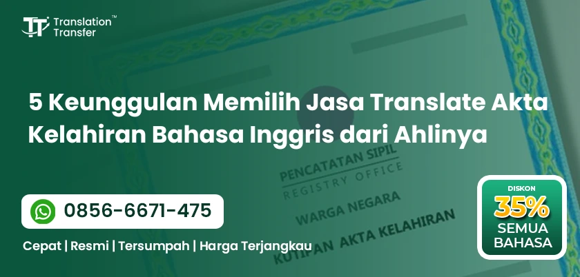 Jasa Translate Akta Kelahiran Bahasa Inggris