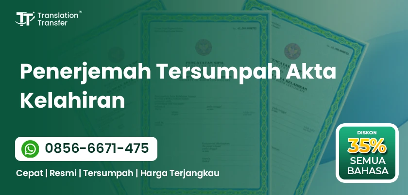 Penerjemah Tersumpah Akta Kelahiran