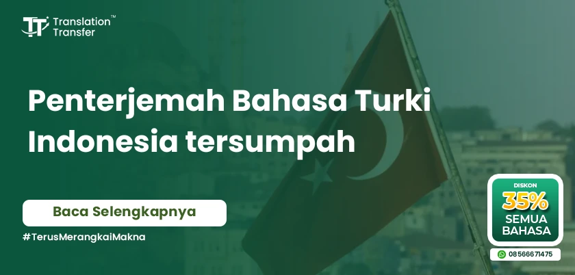 Penterjemah Bahasa Turki Indonesia tersumpah