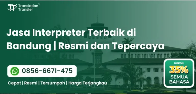 Jasa Interpreter Terbaik di Bandung | Resmi dan Tepercaya