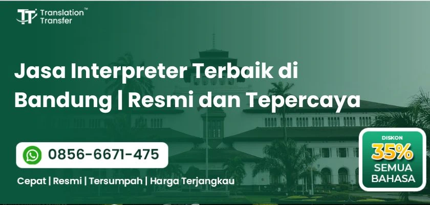 Jasa Interpreter Terbaik di Bandung | Resmi dan Tepercaya