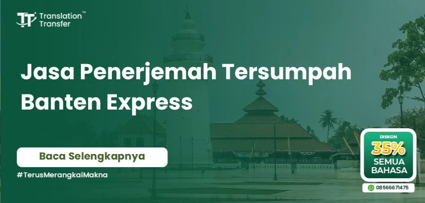 Jasa Penerjemah Tersumpah Banten Express