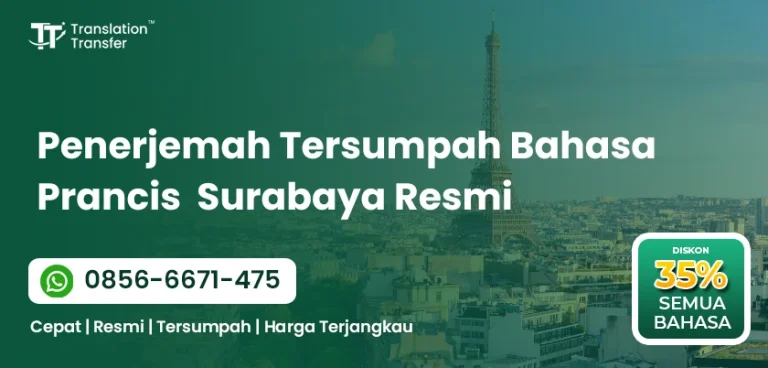 Penerjemah Tersumpah Bahasa Prancis Surabaya Resmi