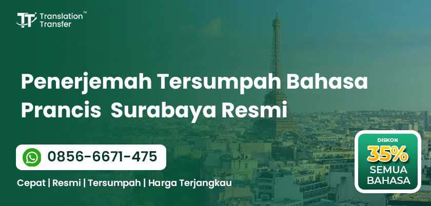 Penerjemah Tersumpah Bahasa Prancis Surabaya Resmi