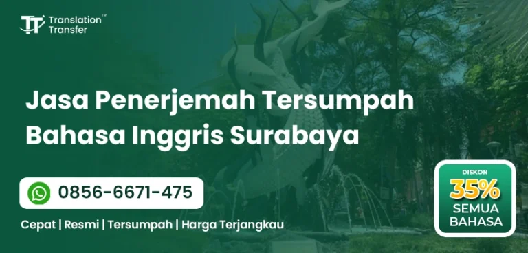 Jasa Penerjemah Tersumpah Bahasa Inggris Surabaya