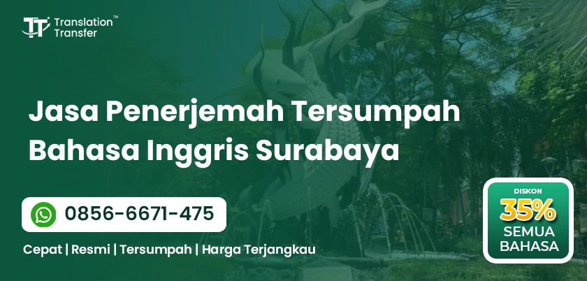Jasa Penerjemah Tersumpah Bahasa Inggris Surabaya