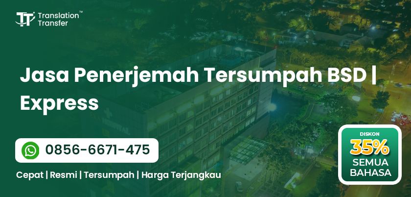 Jasa Penerjemah Tersumpah BSD | Express