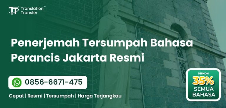 Penerjemah Tersumpah Bahasa Perancis Jakarta Resmi