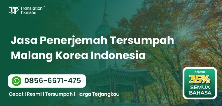 Jasa Penerjemah Tersumpah Malang Korea Indonesia