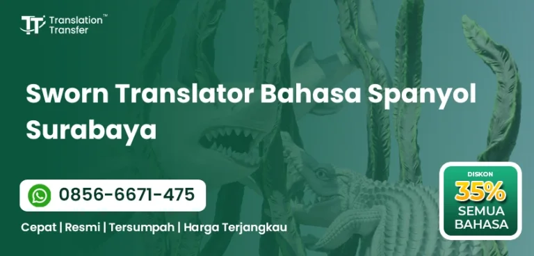 Sworn Translator Bahasa Spanyol Surabaya