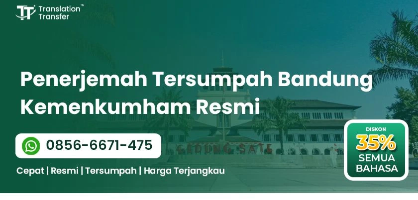 Penerjemah Tersumpah Bandung Kemenkumham Resmi