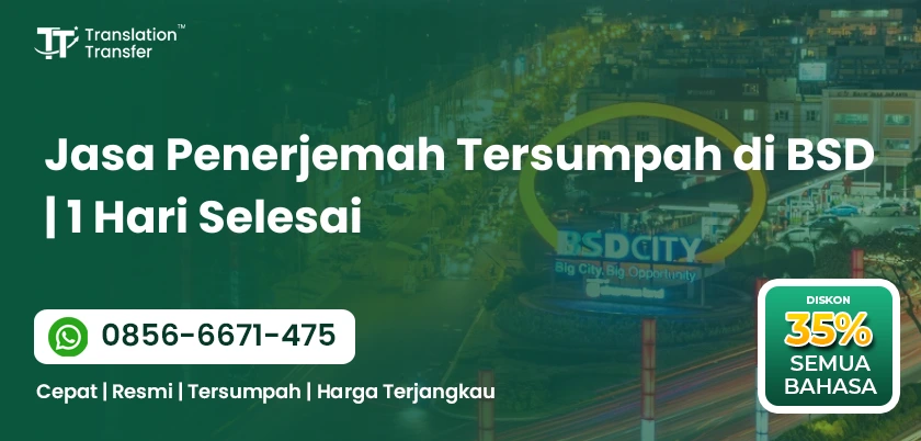 Jasa Penerjemah Tersumpah di BSD