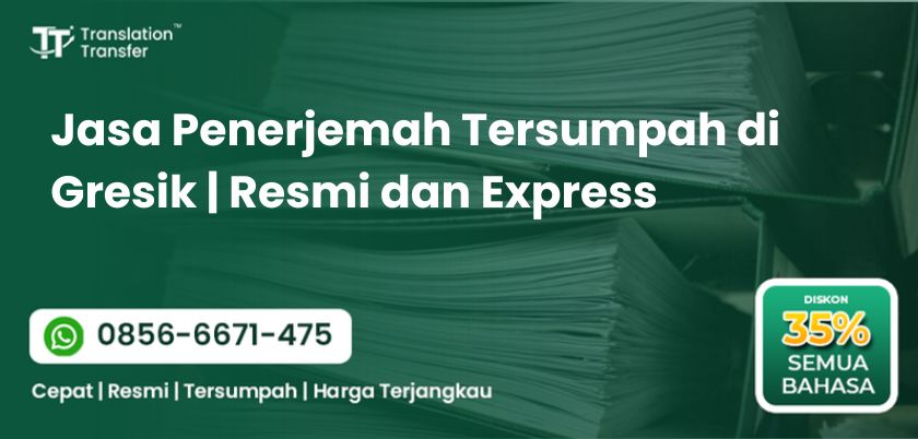 Jasa Penerjemah Tersumpah di Gresik