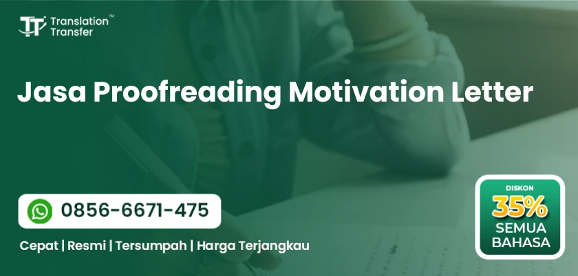 Jasa Proofreading Motivation Letter