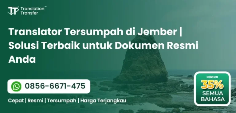 Translator Tersumpah di Jember