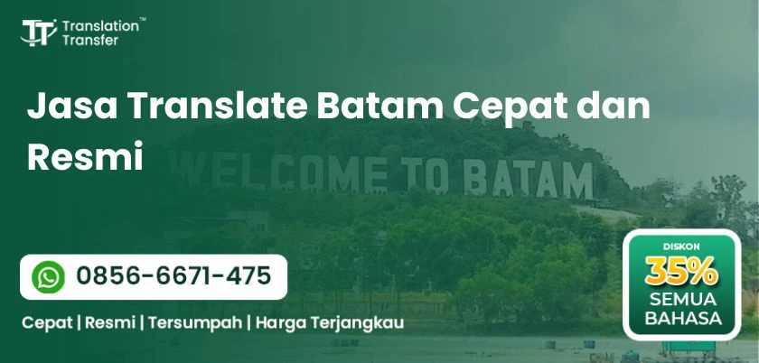 Jasa Translate Batam Cepat dan Resmi