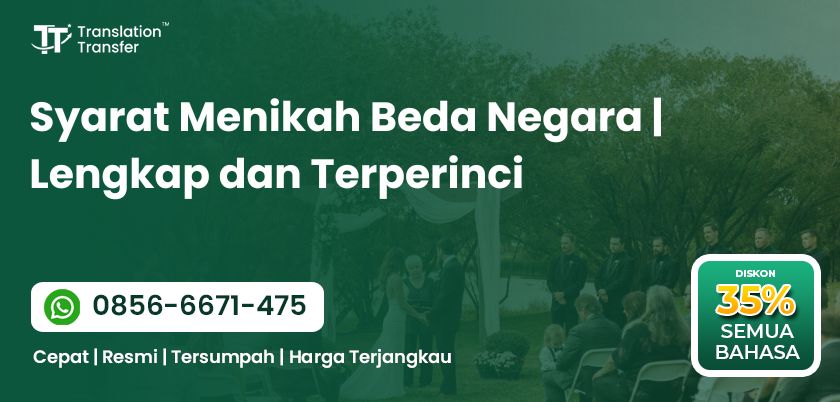 Syarat Menikah Beda Negara | Lengkap dan Terperinci