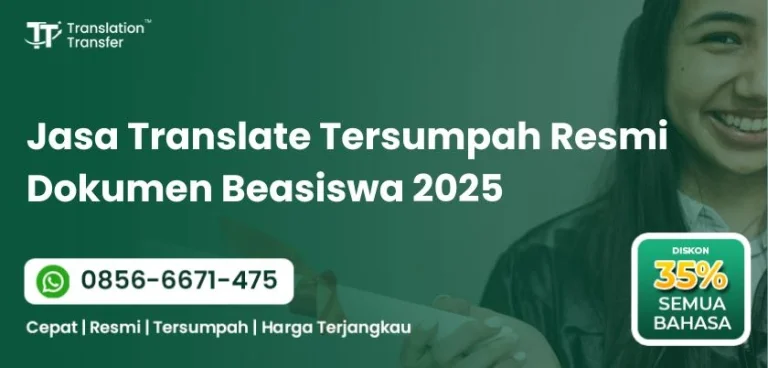 Jasa Translate Tersumpah Resmi Dokumen Beasiswa 2025