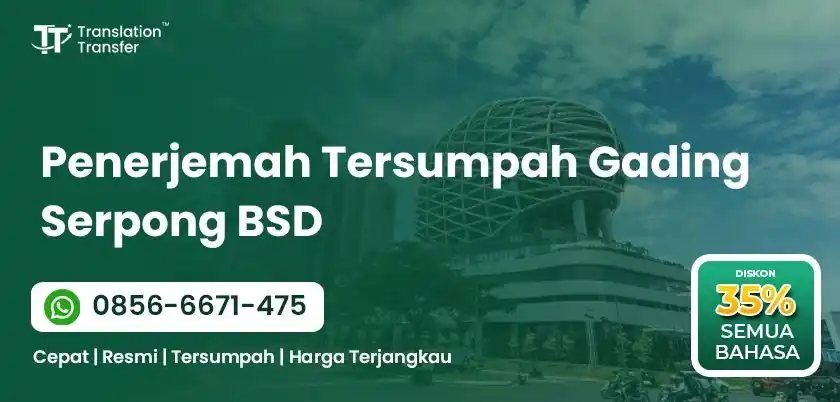 Penerjemah Tersumpah Gading Serpong BSD