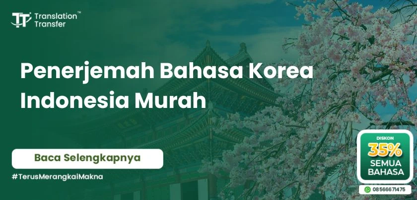 Penerjemah Bahasa Korea Indonesia Murah
