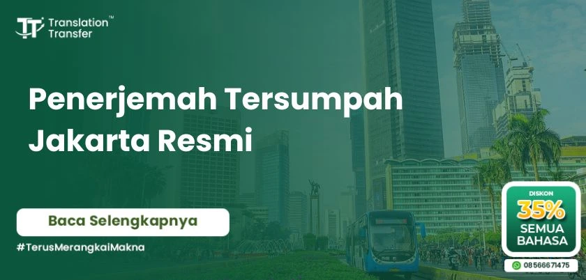 Penerjemah Tersumpah Jakarta Resmi