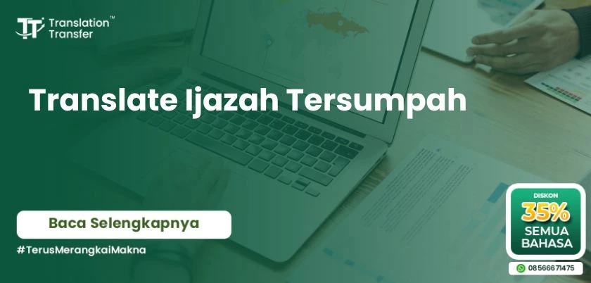 Translate Ijazah Tersumpah