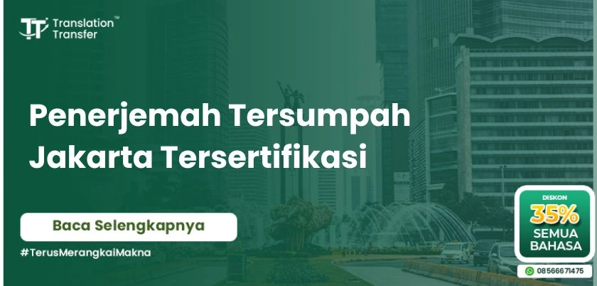 Penerjemah Tersumpah Jakarta Tersertifikasi