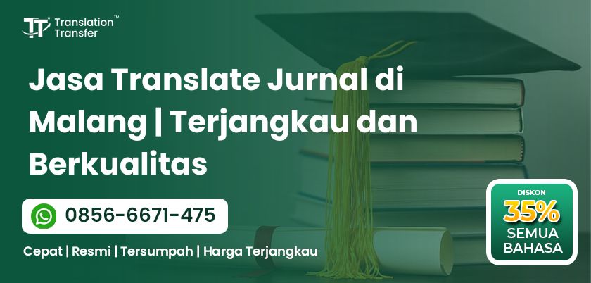 Jasa Translate Jurnal di Malang | Terjangkau dan Berkualitas