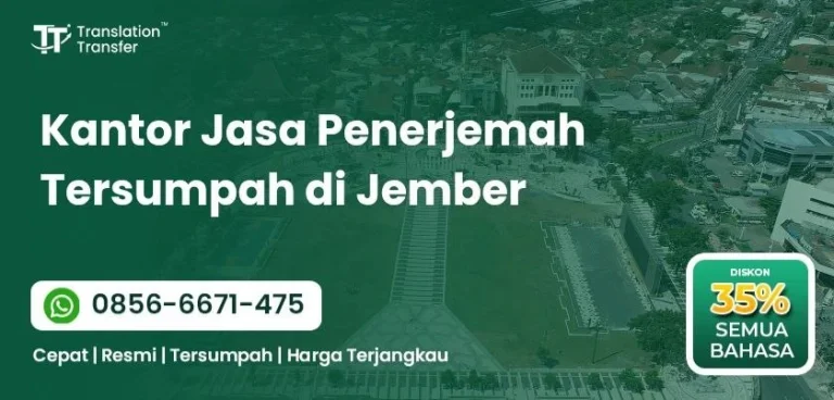 Kantor Jasa Penerjemah Tersumpah di Jember