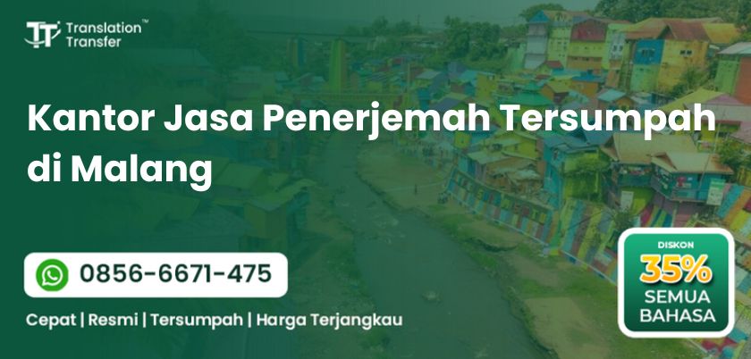 Kantor Jasa Penerjemah Tersumpah di Malang