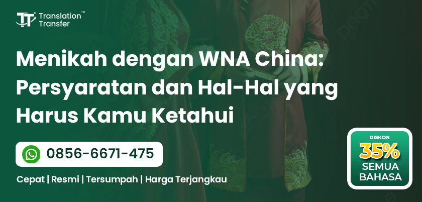 Menikah dengan WNA China: Persyaratan dan Hal-Hal yang Harus Anda Ketahui
