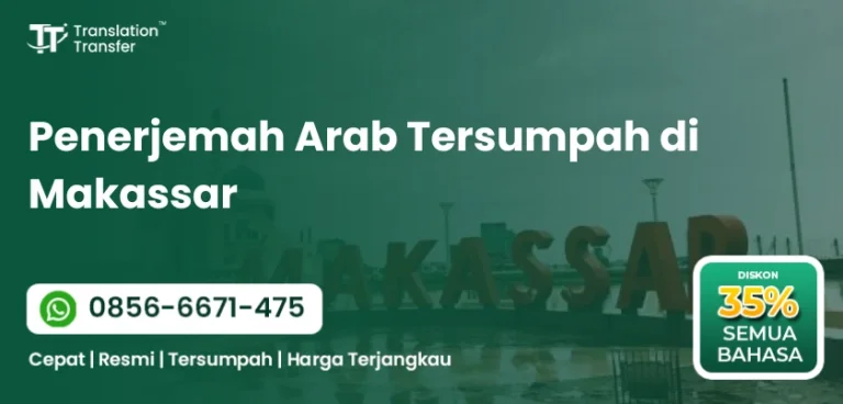 Penerjemah Arab Tersumpah di Makassar