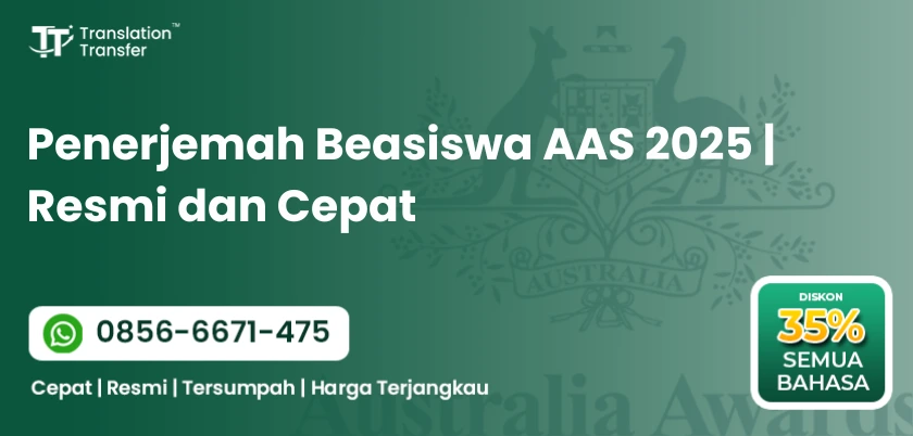 Penerjemah Beasiswa AAS 2025 | Resmi dan Cepat