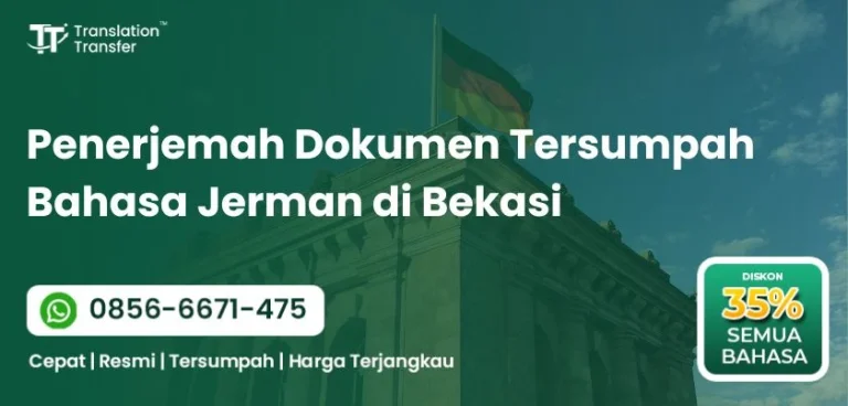 Penerjemah Dokumen Tersumpah Bahasa Jerman di Bekasi