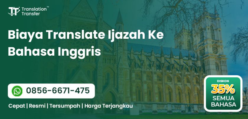 Biaya Translate Ijazah Ke Bahasa Inggris