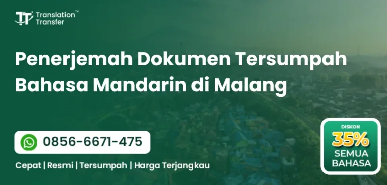 Penerjemah Dokumen Tersumpah Bahasa Mandarin di Malang