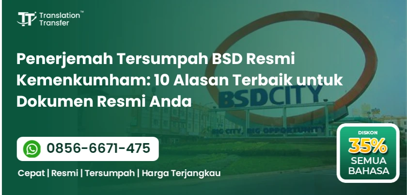 Penerjemah Tersumpah BSD Resmi Kemenkumham