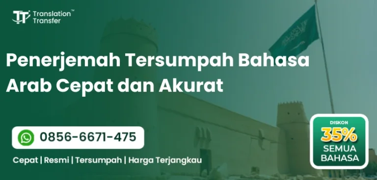 Penerjemah Tersumpah Bahasa Arab Cepat dan Akurat
