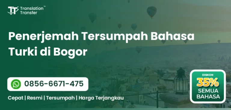Penerjemah Tersumpah Bahasa Turki di Bogor