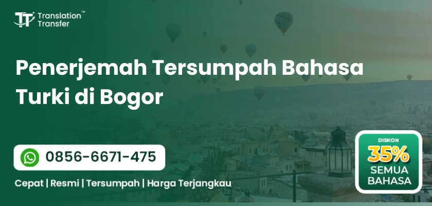 Penerjemah Tersumpah Bahasa Turki di Bogor