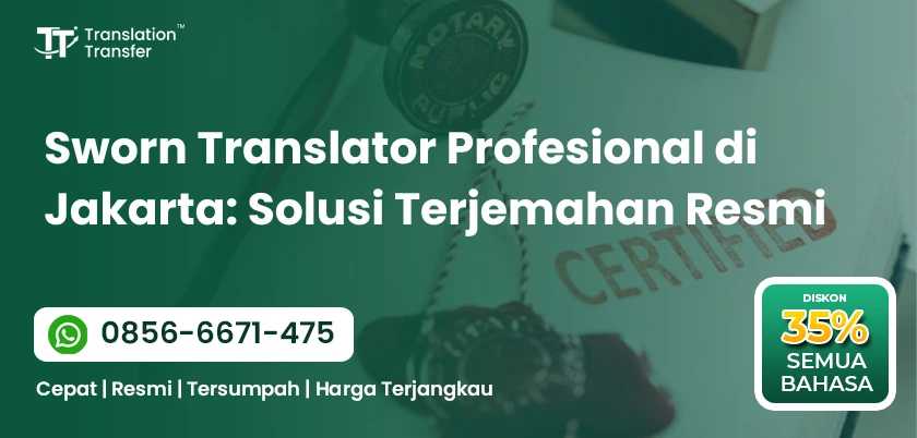 Sworn Translator Profesional di Jakarta