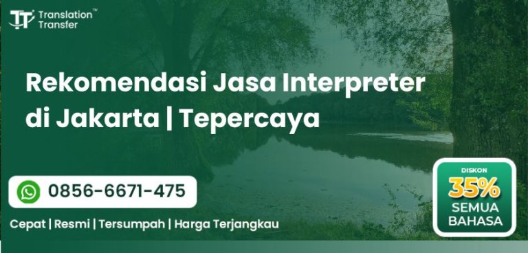 Rekomendasi Jasa Interpreter di Jakarta | Tepercaya