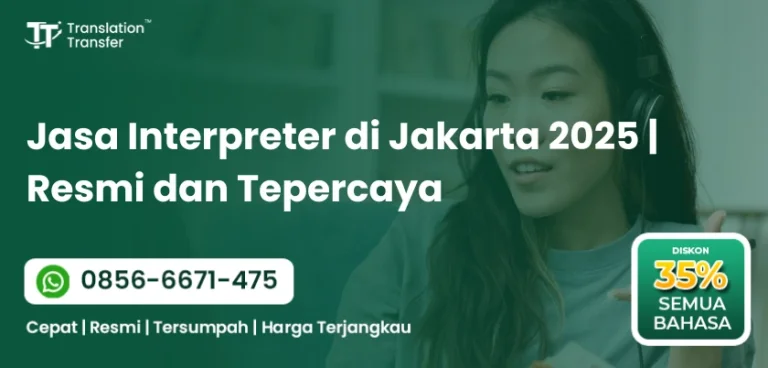 Jasa Interpreter di Jakarta 2025 | Resmi dan Tepercaya